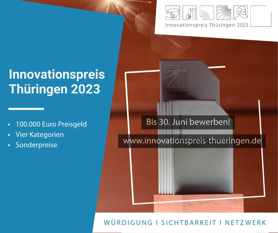 Innovationspreis Thüringen 2023. Anmeldeschluss 30. Juni 2023